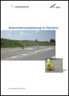 Radverkehrsnetzplanung im Überblick